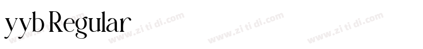 yyb Regular字体转换 yyb Regular字体转换
